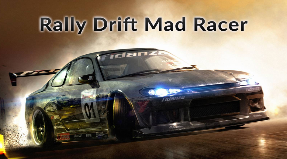 Rally Drift Mad Racer