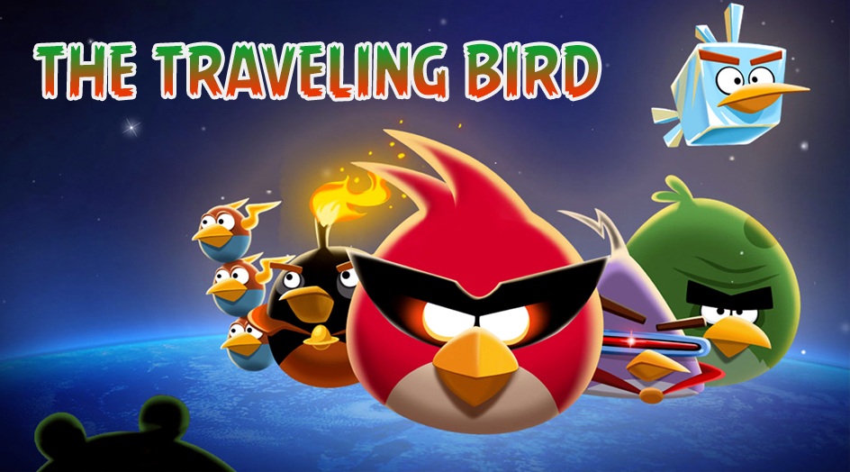 The Traveling Bird